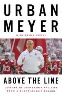 Above the Line : Lessons in Leadership and Life from a Championship Season cover