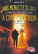 A Civil Campaign A Vorkosigan Adventure, Library Edition cover