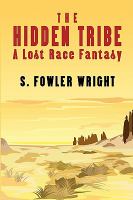 The Hidden Tribe: A Lost Race Fantasy cover