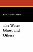 The Water Ghost and Others cover