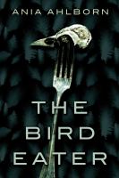 The Bird Eater cover