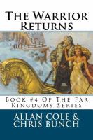 The Warrior Returns : Book #4 of the Far Kingdoms Series cover