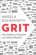 Grit : Passion, Perseverance, and the Science of Success cover