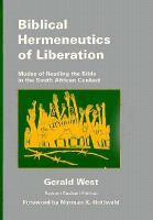 Biblical Hermeneutics of Liberation: Modes of Reading the Bible in the South African Context cover