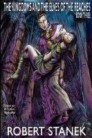 The Kingdoms and the Elves of the Reaches III Signature Edition cover