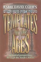 Templates for the Ages: Historical Perspectives Through the Torah's Lenses cover