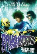 Daughters of Frankenstein : Lesbian Mad Scientists cover