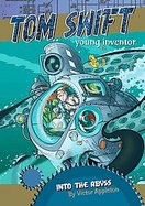 Into the Abyss (Tom Swift, Young Inventor) cover