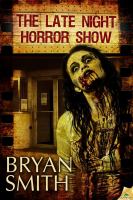 The Late Night Horror Show cover
