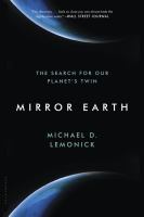 Mirror Earth : The Search for Our Planet's Twin cover