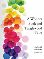 A Wonder Book and Tanglewood Tales cover