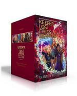 Keeper of the Lost Cities Collection Books 6-9 (Boxed Set) : Nightfall; Flashback; Legacy; Unlocked Book 8. 5; Stellarlune cover