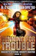 Gunning for Trouble cover