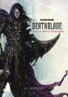 Deathblade: a Tale of Malus Darkblade cover