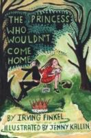 Princess Who Wouldn't Come Home, The cover