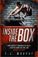 Inside the Box : The Culture, Science, and Sweat of the CrossFit Revolution cover