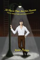 All Places That Are Not Heaven : Tales of Adrian Talbot and Genevieve de Monet cover