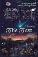 NEBADOR Book One - the Test : (Global/Library Edition) cover