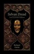 Sylvan Dread : Tales of Pastoral Darkness cover