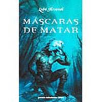 Mascaras De Matar cover