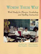 Words Their Way: Word Study for Phonics, Vocabulary, and Spelling cover
