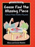 Geese Find the Missing Piece: School Time Riddle Rhymes cover