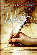 Writing Magic: Creating Stories That Fly cover