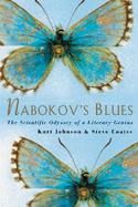 Nabokov's Blues: The Scientific Odyssey of a Literary Genius cover