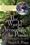 World According to Pimm A Scientist Audits the Earth cover