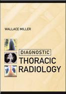 Diagnostic Thoracic Radiology cover