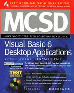 McSd Visual Basic 6 Desktop Applications Study Guide Exam 70-176 cover