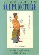 A Guide to Acupuncture cover