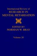 International Review of Research in Mental Retardation (volume20) cover