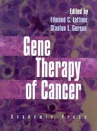 Gene Therapy of Cancer: Translational Approaches from Preclinical Studies to Clinical Implementation cover