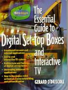The Essential Guide to Digital Set-Top Boxes and Interactive TV cover