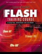 Lynn Kyle's Macromedia Flash Training Course: A Digital Seminar on CD-ROM cover