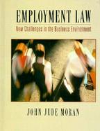 Employment Law: New Challenges in the Business Environment cover
