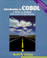 Introduction to Cobol A Guide to Modular Structured Programming cover