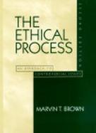 The Ethical Process: An Approach to Controversial Issues cover