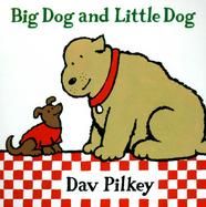Big Dog and Little Dog cover