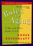 Rules for Aging A Wry and Witty Guide to Life cover