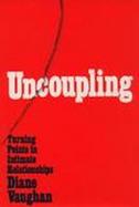 Uncoupling Turning Points in Intimate Relationships cover
