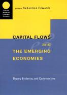 Capital Flows and Emerging Economies Theory, Evidence, and Controversies cover