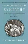 The Surprising Effects of Sympathy: Marivaux, Diderot, Rousseau, and Mary Shelley cover