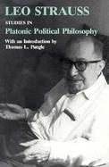 Studies in Platonic Political Philosophy cover