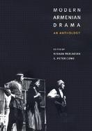 Modern Armenian Drama An Anthology cover