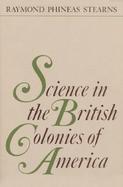 Science in the British Colonies of America cover