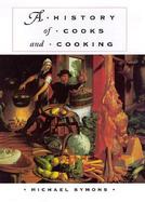 A History of Cooks and Cooking cover