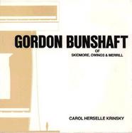 Gordon Bunshaft of Skidmore, Owings and Merrill cover