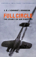 Full Circle: The Story of Air Fighting cover